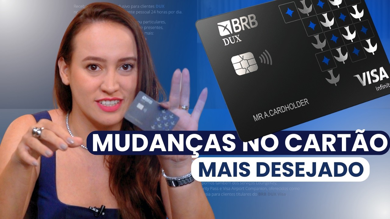 Cartão BRB DUX Visa Infinite Piorou? Fique por dentro das mudanças. | Ep: #MilhasSemSegredo