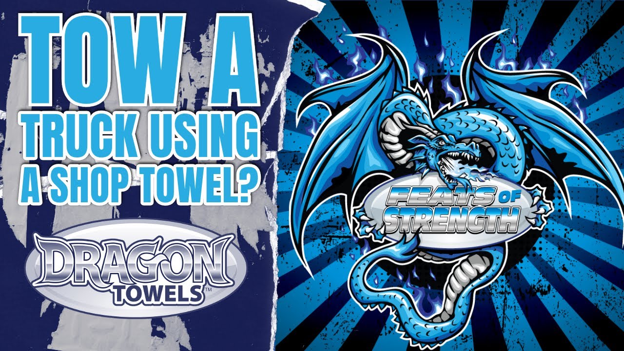 Feats of Strength: Towing a Truck using Dragon Towels are from Nu-Calgon