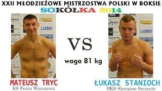 preview picture of video 'Mateusz Tryc vs Łukasz Stanioch: Finał MMP (81kg)'