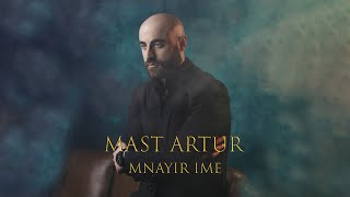 MAST ARTUR - Mnayir Ime (2023)