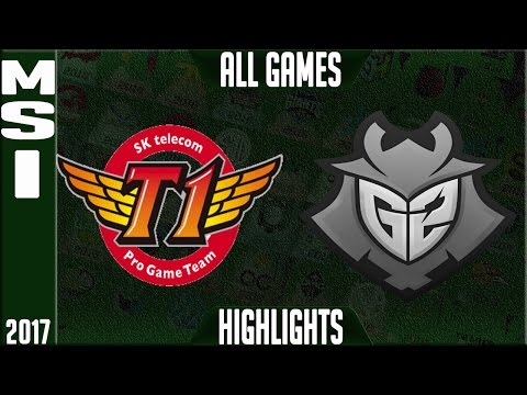 SKT T1 vs G2 Esports MSI Final Highlights - MSI 2017 Grand Final - SKT vs G2