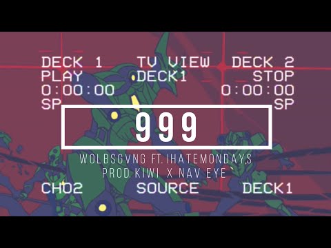 WOLBSGVNG - 999 ft. iHATEMONDAYS, prod.kiwi x NAV EYE//PERFECT SLOWED AND REVERB DXNT RXXX