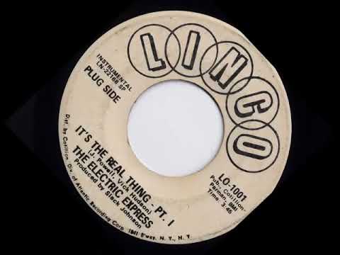 A FLG Maurepas upload - The Electric Express - It's The Real Thing (pt.I & II) - Soul Funk