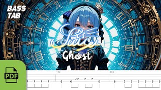 【TAB譜付ベース】星街すいせい (HOSHIMACHI SUISEI) - GHOST | WITH PDF FILE【BASS TAB】