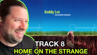 REACTION! GEDDY LEE Home On The Strange 2000 MY FAVORITE HEADACHE Solo Album