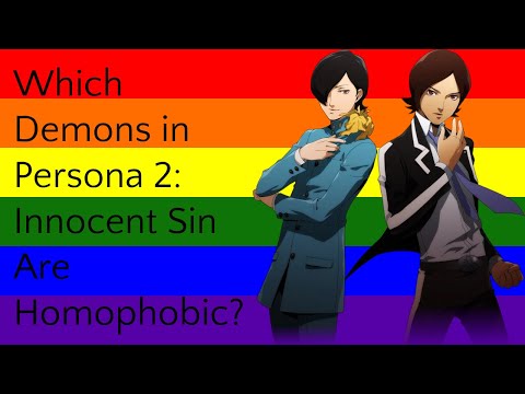 Which Demons in Persona 2 Innocent Sin Are Homophobic?