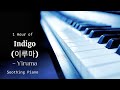 1 Hour of Indigo by Yiruma | Soothing Piano | Relaxing Music