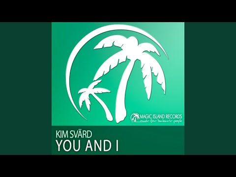 You And I (Kims Alternative Remix)