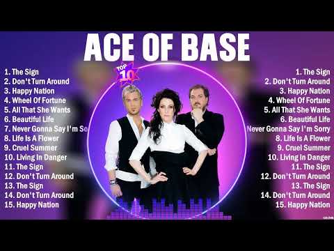 Ace Of Base Greatest Hits Popular Songs - Top Dance Pop Playlist Ever