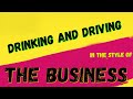 THE BUSINESS - DRINKING AND DRIVING (KARAOKE VERSION) PUNK ROCK KARAOKE