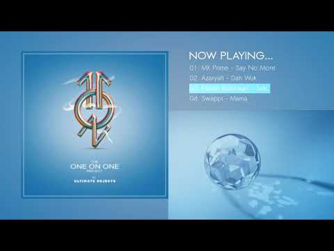 Soca 2019 [  One On One Project  ]  Nailah Blackman, Azaryah, MX Prime, Swappi