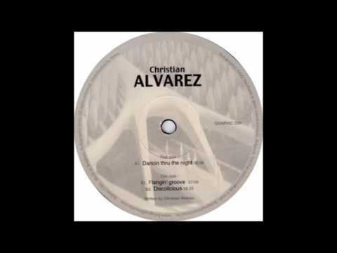 Christian Alvarez - Flangin' Groove
