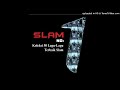 Slam - Maria Mariana (Audio) HQ