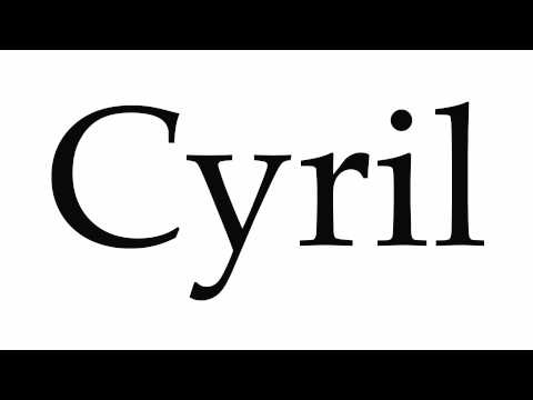 How to Pronounce Cyril