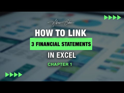 How to Link the 3 Financial Statements in Excel | Chapter 1