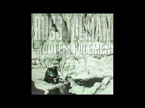 Russ Tolman & The Totem Polemen - The Devil And The Sea (1990)
