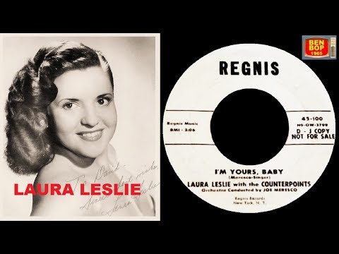 LAURA LESLIE with The Counterpoints - I'm Yours, Baby (1957)