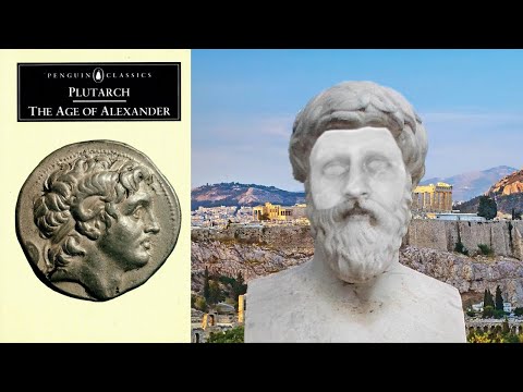 Developing Character & Virtue In A Barbaric World | The Age Of Alexander (Plutarch)