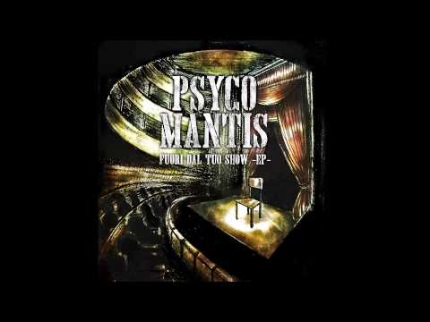 07) Psyco Mantis - "Il poco che mi basta"