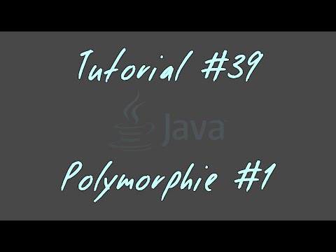 Tutorial #39 - Polymorphie #1 - JAVA Anfänger