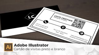 preview picture of video 'Illustrator - Criando Cartão de visitas Preto e Branco'