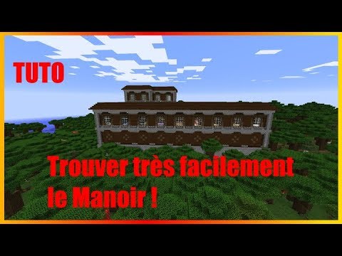 [TUTO] Find the Manor very easily on Minecraft