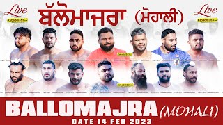 Ballomajra (Mohali) Kabaddi Tournament 14 Feb 2023