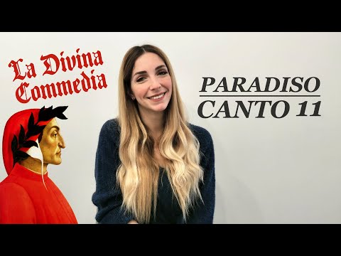 Canto XI Paradiso: analisi e spiegazione | Divina Commedia