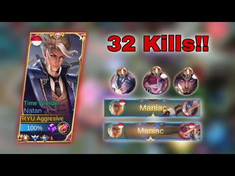 32 Kills RIP SAVAGE! Natan Aggresive Crazy Kills Satisfying - Build Top 1 Global Natan | Mlbb