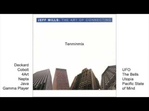 Tenminmix - Jeff Mills Art Of Connecting