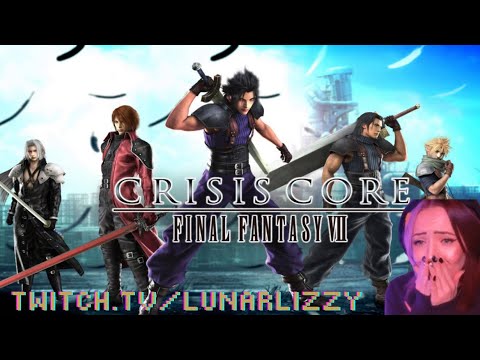 FIRST Blind Play-through Final Fantasy; 7 Crisis Core [Part 3/7] [No edit] [Stream archive]