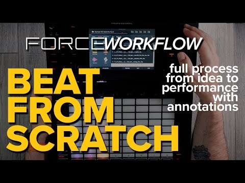 Akai Force Beat From Scratch - Full Process with Annotation