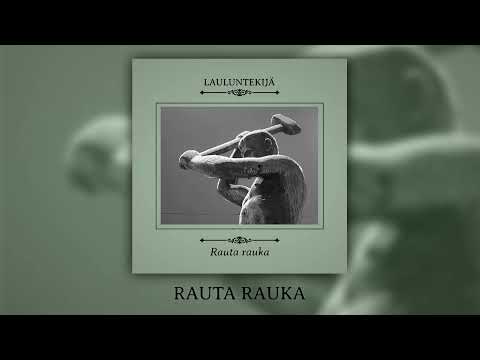Lauluntekijä - Rauta rauka (Single 2022) Neofolk