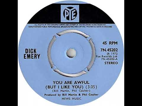 UK New Entry 1973 (9) Dick Emery - You Are Awful (But I Like You)