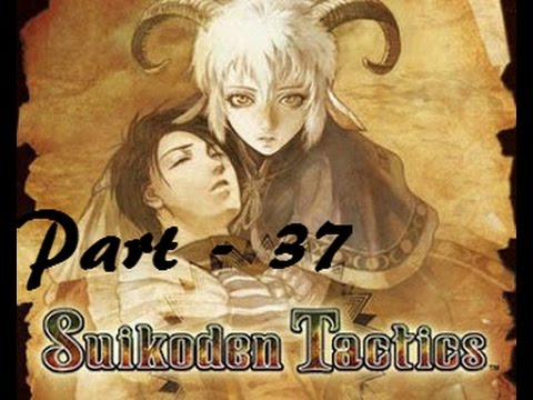 Let's Play Suikoden Tactics - Part 37: Finally, My Dear Friend