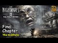 LITTLE NIGHTMARES 3 Chapter 4 THE INSTITUTE Full Gameplay Walkthrough No Commentary 4K 60FPS