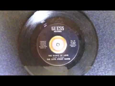 The Dance Of Love ~ The 35th Street Gang