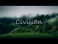 Wye oak civilian-lyrics