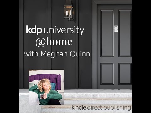 KDP University @home with Meghan Quinn