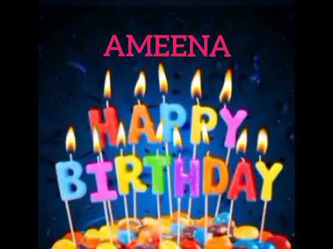 Ameena Name Happy Birthday to you Video Song Happy Birthday Song with names