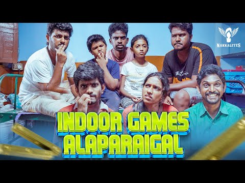 Indoor Games Alaparaigal | Nakkalites