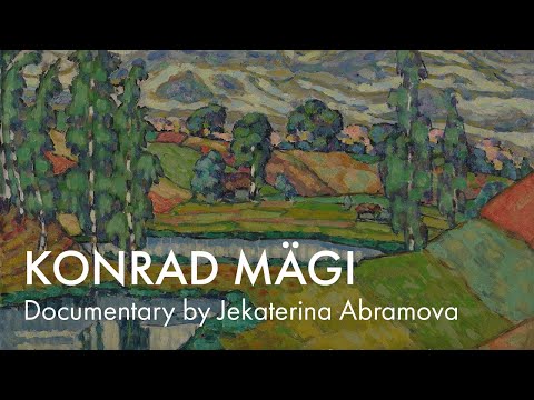 Documentary about Konrad Mägi by Jekaterina Abramova