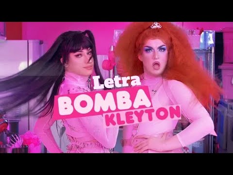 Kika Boom - Bomba Kleyton (part. Kaya Conky) [Letra]
