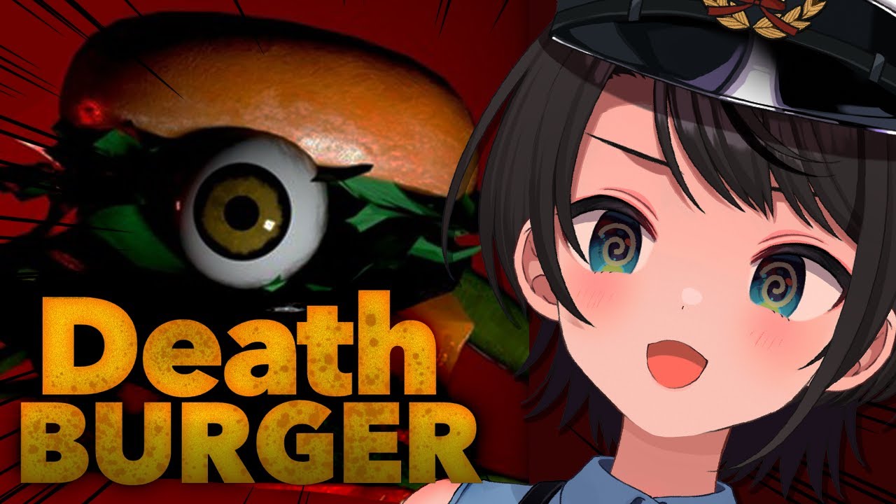 【#生スバル】🍔 デスバーガー :DEATH BURGER🍔【ホロライブ/大空スバル】
