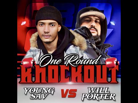 Young Sav vs Will Porter