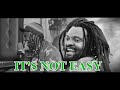 Lucky Dube It S Not Easy Lyric Video