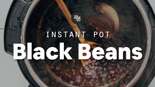 Instant Pot Black Beans (Perfect Beans Every Time!) | Minimalist Baker Recipes