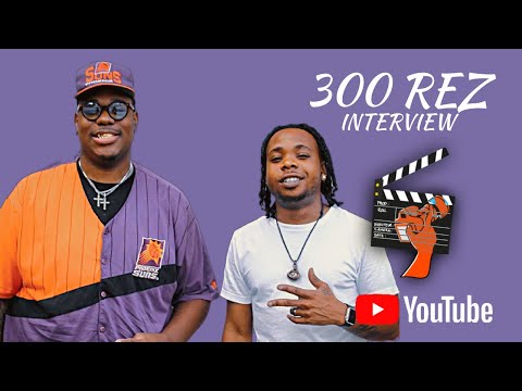 300REZ Speaks On 300LBS Of Guwop, TTFSWI, Childhood, Signed To Major , ShitShow, Top 5 & More !