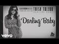 Trish Toledo - Darling Baby (Lyrics)