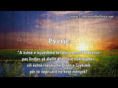 Shejkh Ahmed En-Nexhmij - A lejohet falja e Sabahut pas lindjes së diellit